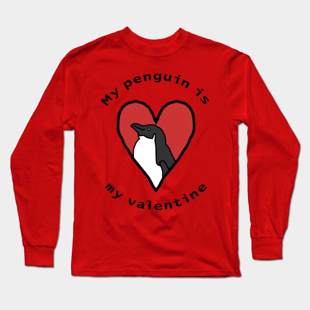 My Penguin is My Valentine Long Sleeve T-Shirt by ellenhenryart